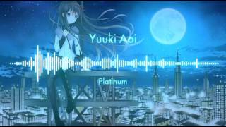 [Visualizer] Yuuki Aoi - Platinum