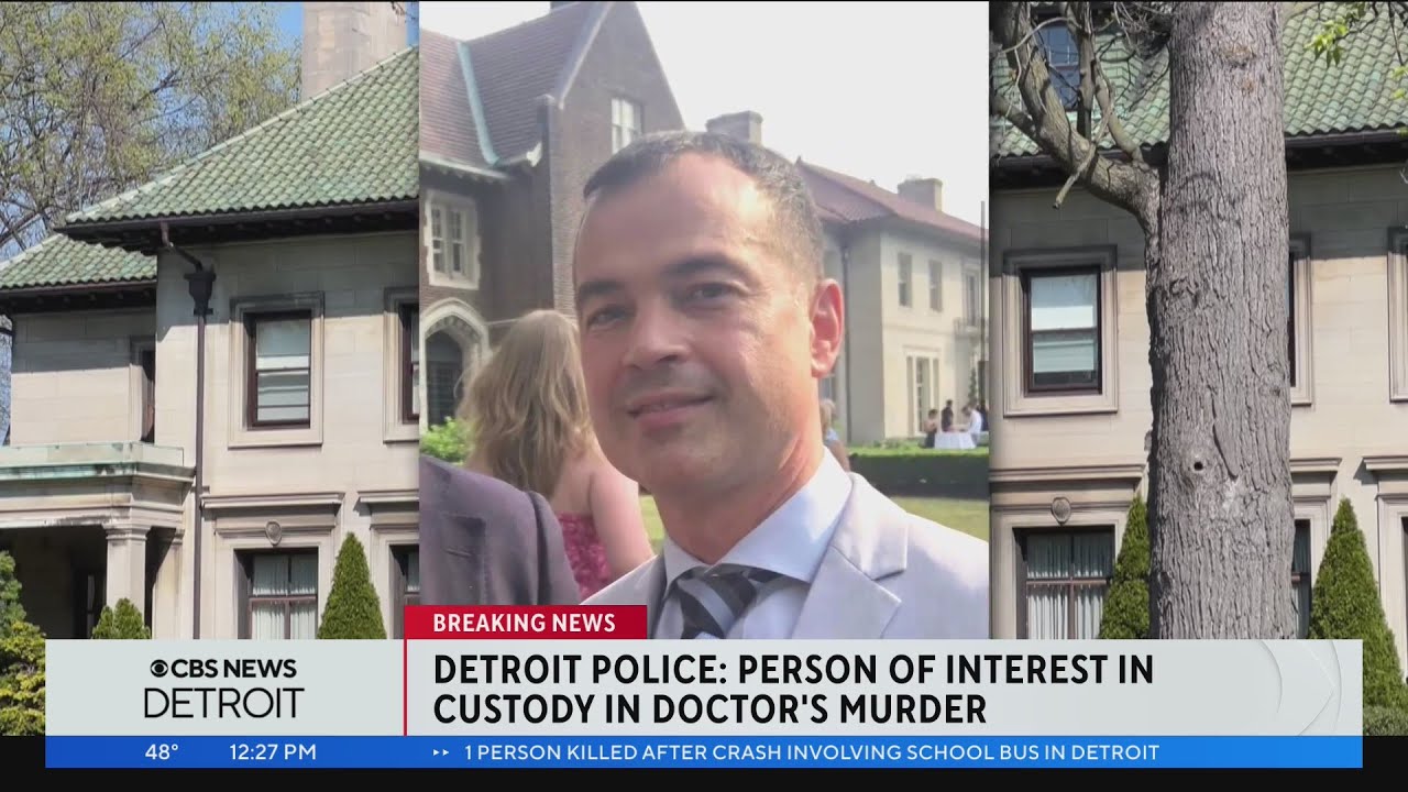 Person of interest in custody in murder of prominent Detroit doctor