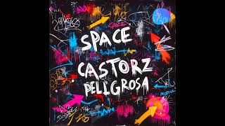Space Castorz - Peligrosa (Extended Mix)