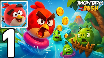 Angry Birds Rush -Gameplay Walkthrough Part 1 -Fly, Smash, Rebuild(ios,Android)