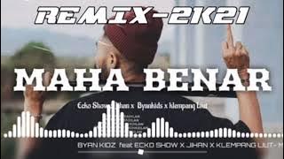 Echo show (MAHA BENAR)remix 2k21