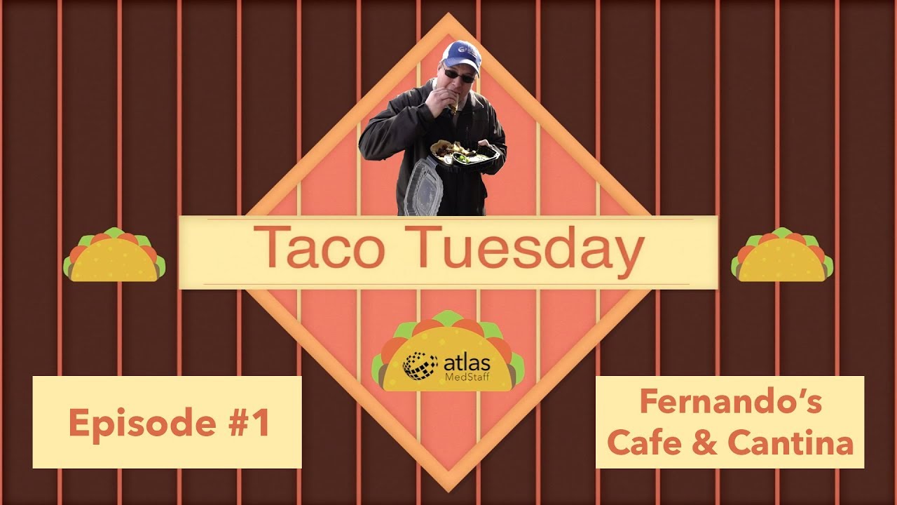 Taco Tuesday 1 Fernando's Cantina and Cafe YouTube
