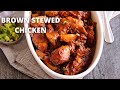 Brown stew chicken  caribbean stewed chicken  jehan can cook