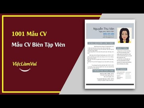 #1 Mẫu CV Biên Tập Viên – 1001 Mẫu CV ViecLamVui Mới Nhất