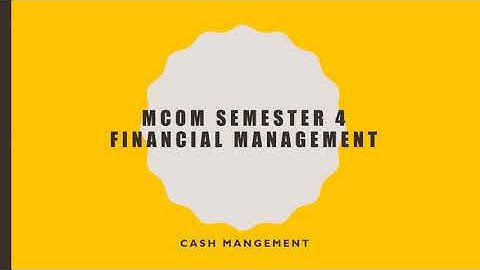 CASH MANAGEMENT QUICK REVISION I MCQ BASED NUMERICALS I MCOM SEM 4 I FINANCIAL MANAGEMENT