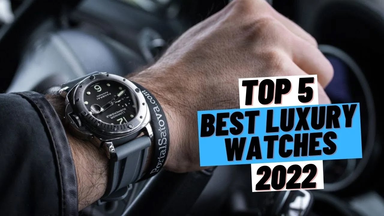 TOP 5 Best Luxury Watches (2022) YouTube