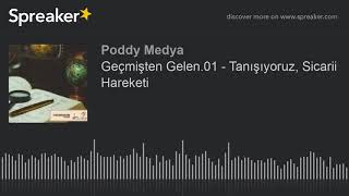 Geçmişten Gelen.01 - Tanışıyoruz, Sicarii Hareketi Part 2 Of 2