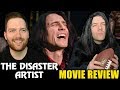 The Disaster Artist - Movie Review