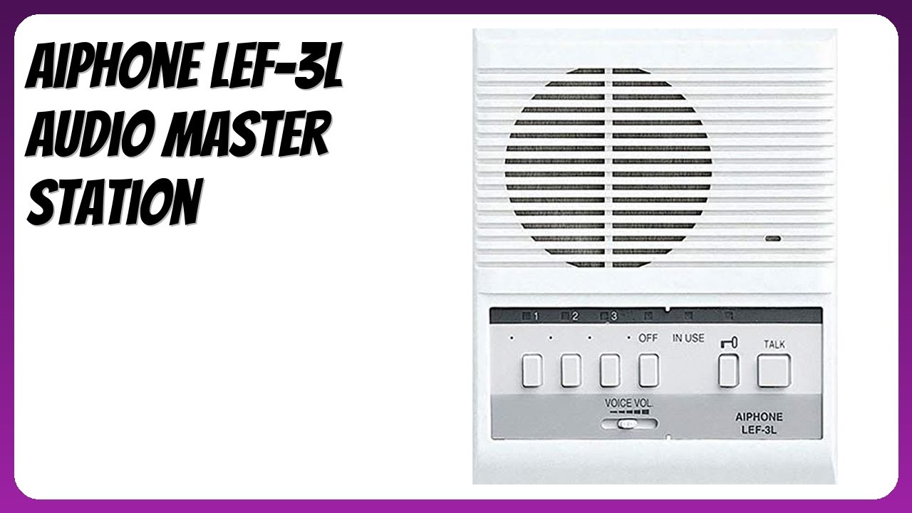 REVIEW (2026): Aiphone LEF-3L Audio Master Station. Features