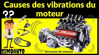 Les causes des vibrations du moteur de voiture/ Secousse de moteur ...