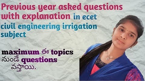 Previous years number of times asked questions in ecet || Irrigation  part 3||