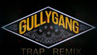 Download Gully Gang - Hellac | Kacrote | Divine Gucci Gang Trap Remix Video MP3 Gully Gang - Hellac | Kacrote | Divine Gucci Gang Trap Remix