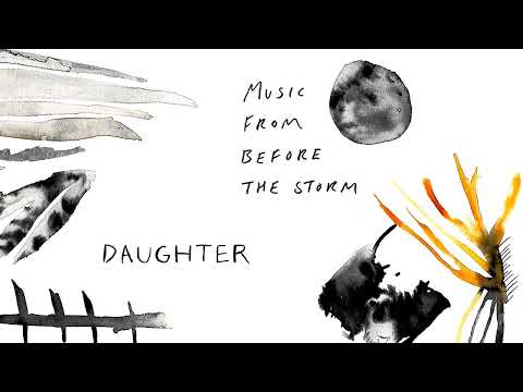 Daughter - Smother ( tradução ) 