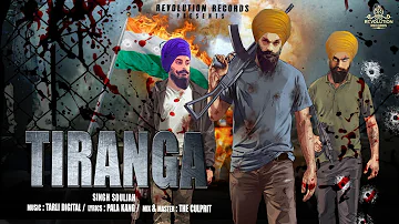 Tiranga | Singh Souljah | Tarli Digital | Pala Kang | New Punjabi Song 2019