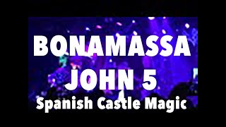 Bonamassa hits stage with John 5 - Spanish Castle Magic