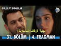 مسلسل ورود وذنوب الحلقة 31 الاعلان 3 مترجم للعربية Güler Ve Günahlar 31 Bölüm 3 Fragmanı 