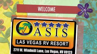 Oasis Las Vegas RV Resort Welcome Video