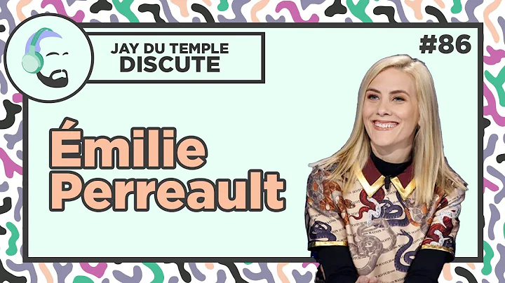 Jay Du Temple discute #86 - milie Perreault