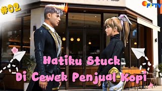 Hatiku Stuck Di Cewek Penjual Kopi| Drama Free Fire Eps 02