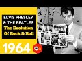 Elvis Presley &amp; The Beatles | The 1964 Rock &amp; Roll Evolution | Your Elvis Guide