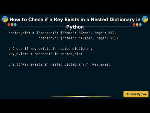 How to Check if a Key Exists in a Nested Dictionary in Python