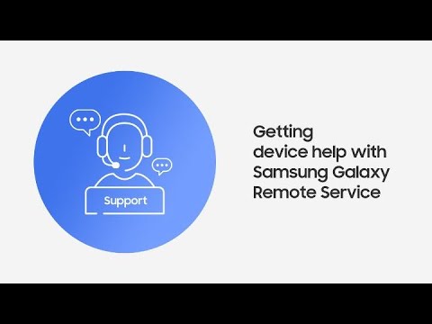 Samsung Support: How to use Remote Service for device help