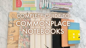 A Complete Guide to COMMONPLACE NOTEBOOKS // How to keep your commonplace journal. #commonplacebook