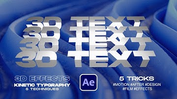 5 After Effects 3D Text Techniques You Should Know!