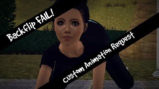 Sims 3: Custom Backflip Fail Animation Request