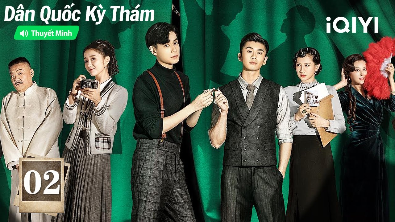 Dân Quốc Kỳ Thám - Tập 02 |🕵️Siêu phẩm phá án Dân Quốc, xem là nghiện! | iQIYI Kho Phim Hot