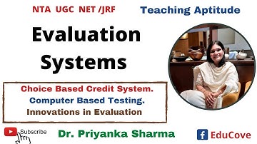 Evaluation Systems I Choice Based Credit System I Computer Based Testing I Innovations in Evaluation