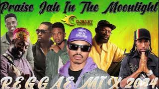 Reggae Mix 2024 April PRAISE JAH IN THE MOONLIGHT YG Marley,Romain Virgo,Busy Signal,Lutan Fyah &  