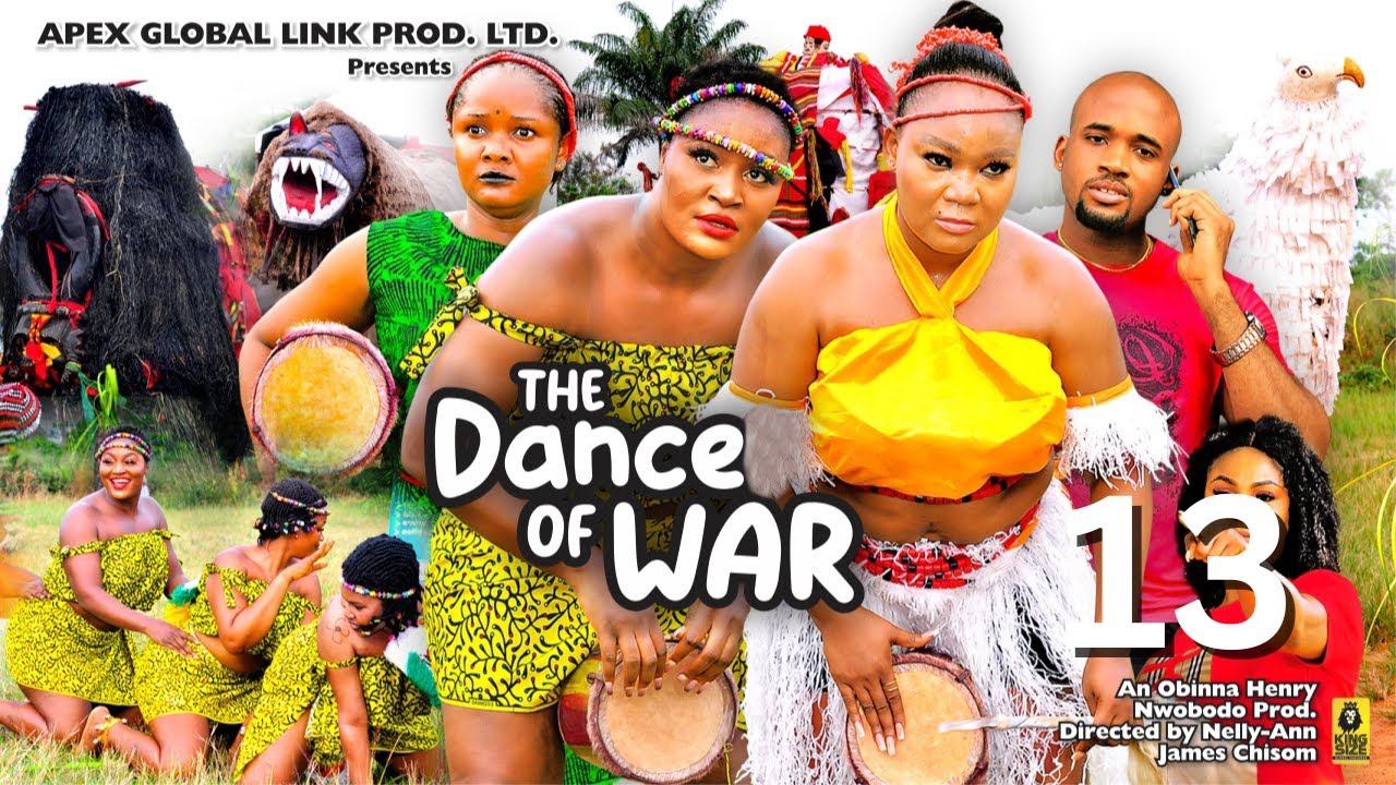 THE DANCE OF WAR 13 - RACHAEL OKONKWO, CHIZZY ALICHI JANE OBI - Latest Nigerian Nollywood Movie 2023