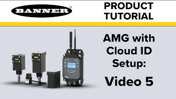 Banner AMG with Cloud ID Setup Tutorial: Video 5