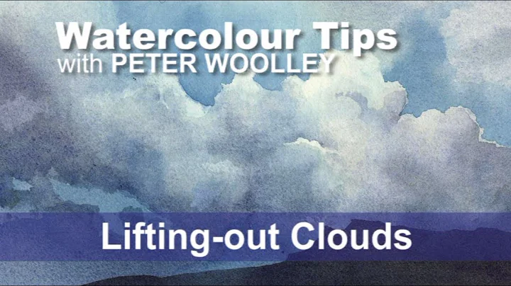 Watercolour Tip from PETER WOOLLEY: Lifting-out Cl...