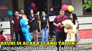 REUNI AKBAR JADI AJANG PAMER HARTA ADU KEKAYAAN & PAMER KADO TAPI TAL LAMA PRIA INI BIKIN SEMUA SYOK