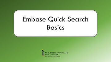 Embase Quick Search Basics