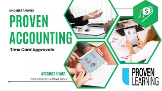 Proven Learning Series: Timecard Approval in Proven Accounting Profile