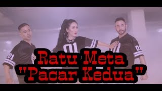 Ratu Meta 'Pacar Kedua' ( Lirics)