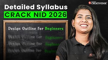 NID 2026 Exam Syllabus: Complete Prelims & Mains Breakdown ✍🏻| Must Know Before Starting NID Prep ⚠️
