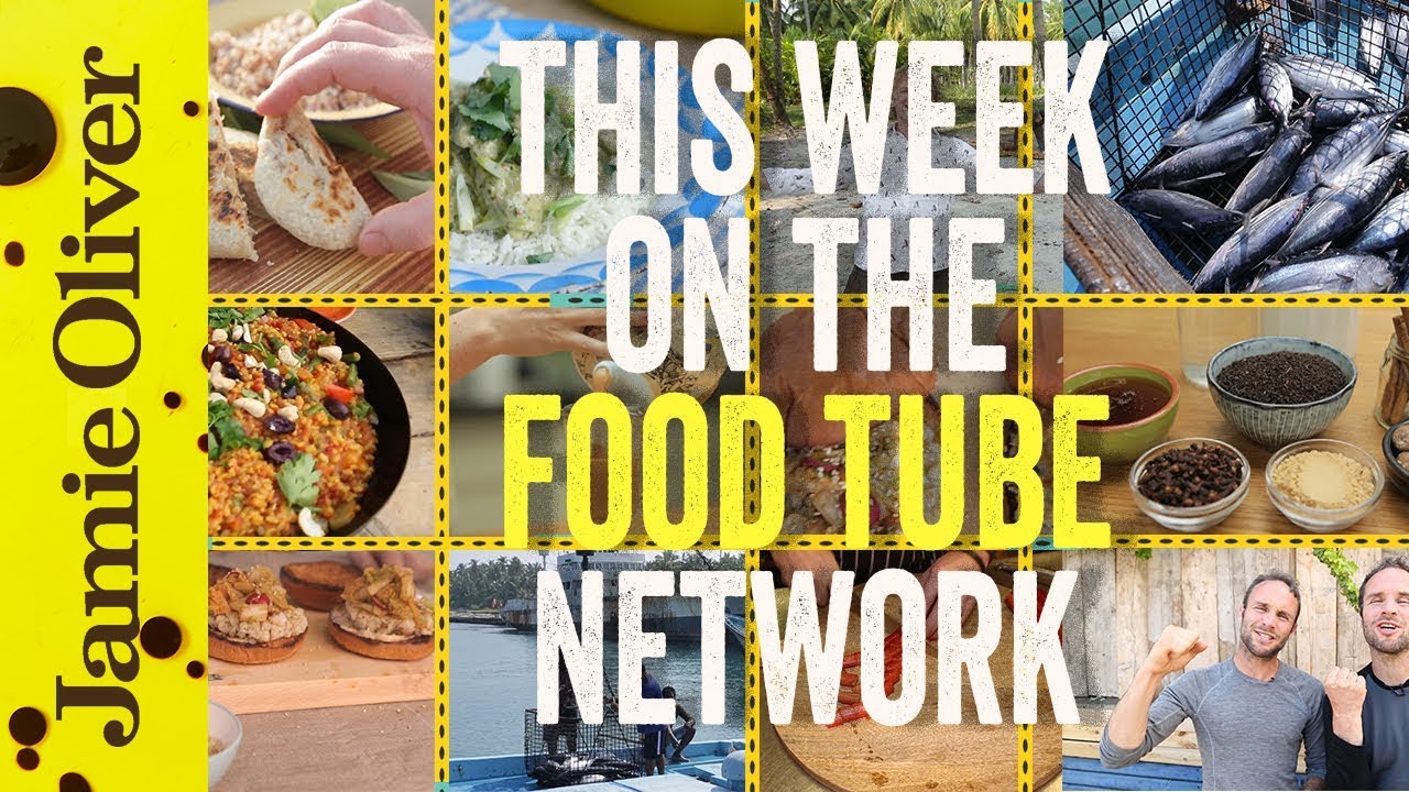 This Week on the Food Tube Network | 25 April - 1 May | Jamie Oliver