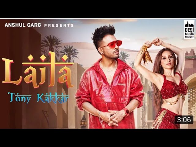 LAILA - Tony Kakkar ft. Heli Daruwala | Satti Dhillon | Anshul Garg | Latest Hindi Song 2020