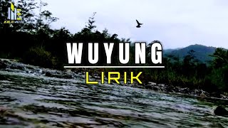 Wuyung - Campursari Langgam Wuyung || Campursari Koplo Jaranan Full Bass Glerr - [Lirik]