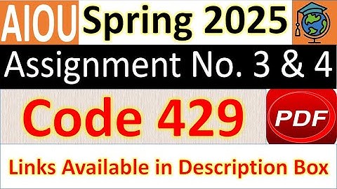 AIOU Code 429 Solved Assignment No.3 & 4 Spring 2025 | Subject: Mass Education / Literacy | Bachelor