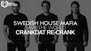 Shm  Save The World crankdat Recrank