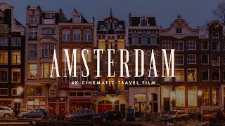 Experience Amsterdam