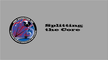 EXP 395 Splitting the Core