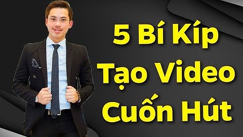 Trainer Lê Văn Cương chia sẻ 5 Bí Kíp Giúp Tạo Video Cuốn Hút - Tự Tin Nói Trước Đám Đông