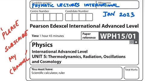 WPH15/01 Physics January 2023 IAL Unit 5 Section B Qst 12#ial #alevel #edexcel #physics #2023new