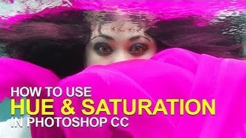 how to use Hue and Saturation in adobe photoshop l #adobephotoshop #hue #saturation